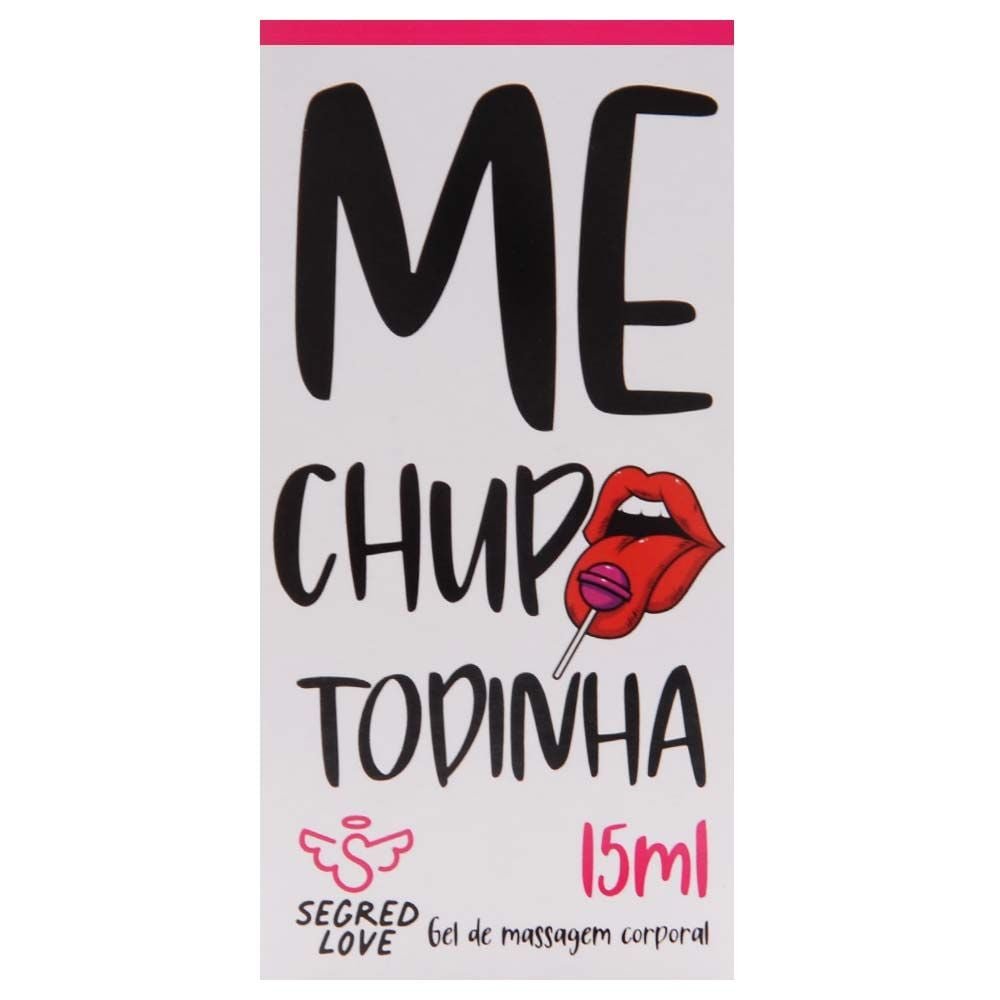 Gel Me Chupa Todinha Tatoo 15ml Segred Love