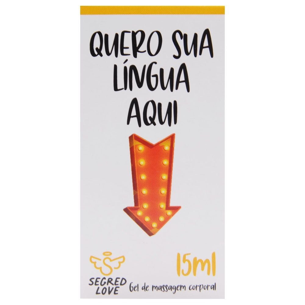 Gel Quero Sua Língua Aqui Tatoo 15ml Segred Love