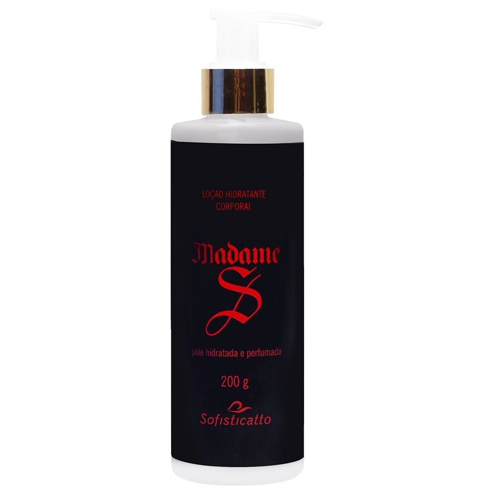 Loção Hidratante Madame S 200g Sofisticatto